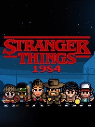 Stranger Things: 1984 Game Cover