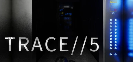 Games like TRACE//5