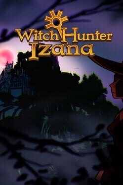 Games like Witch Hunter Izana
