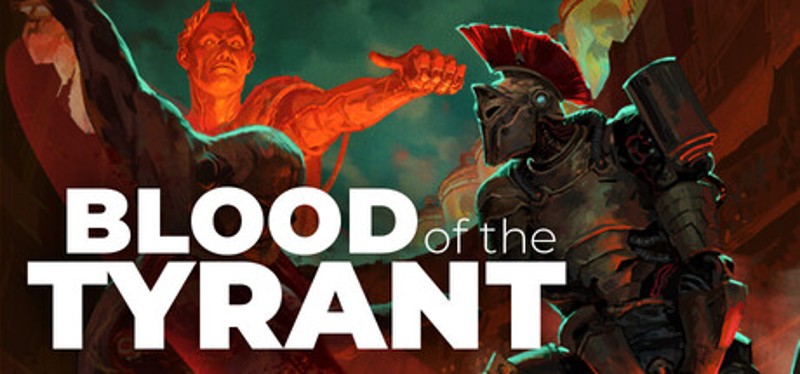 Blood of the Tyrant Image