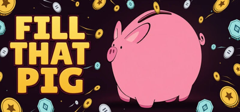 Fill That Pig Image