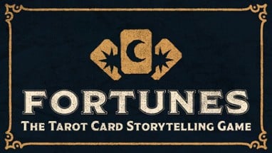 Fortunes: The Tarot Card Storytelling Game Image