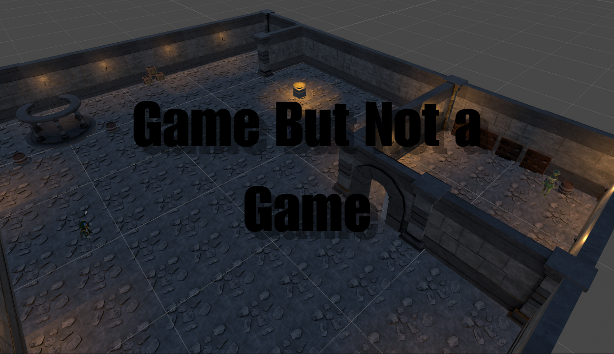 Games like Game But Not a Game