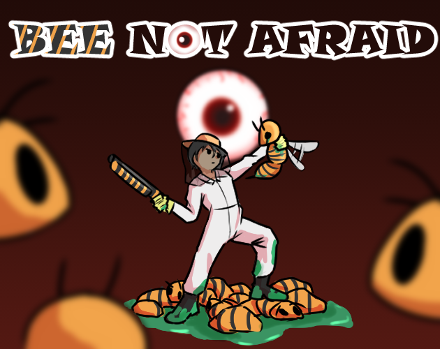 Games like Bee Not Afraid