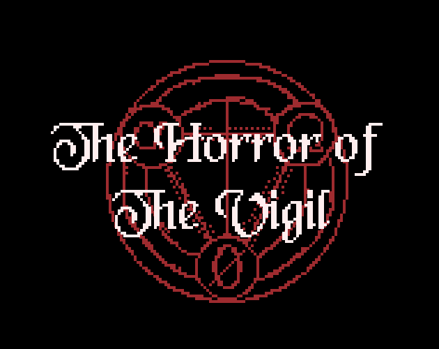 Games like The Horror of The Vigil