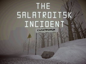 The Salatroitsk Incident Image