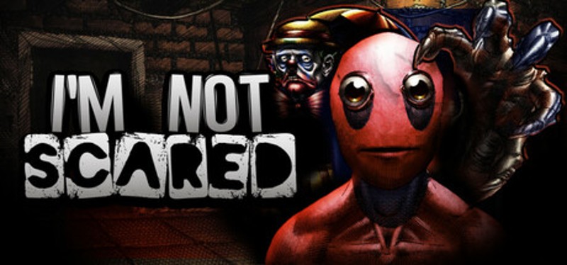 I'm Not Scared Image