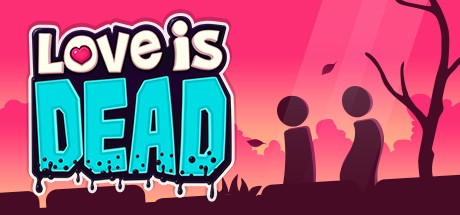 Games like Love is Dead