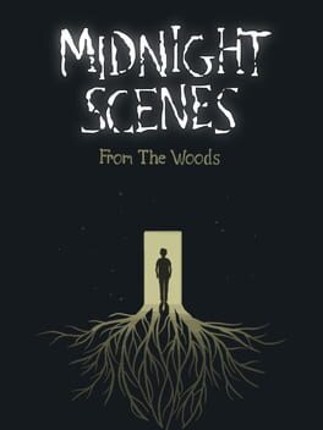 Midnight Scenes: From the Woods Image