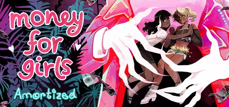 Games like Money for Girls: Amortized