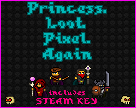 Princess.Loot.Pixel.Again Image