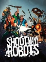 Shoot Many Robots Image