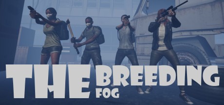 Games like The Breeding: The Fog