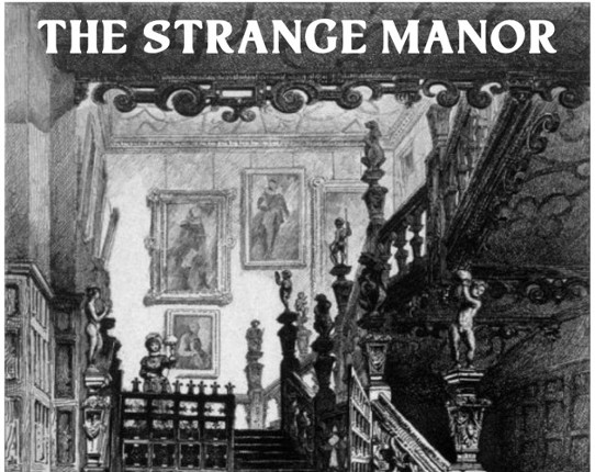 The Strange Manor Image
