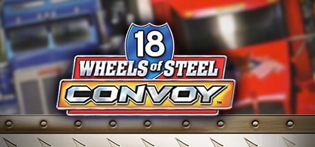 Games like 18 Wheels of Steel: Convoy