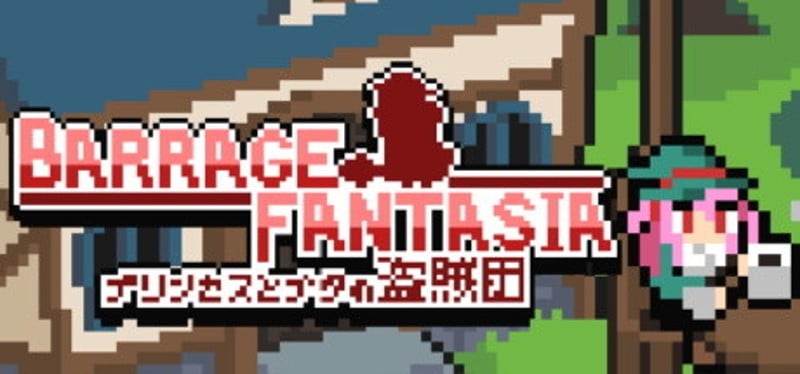 Barrage Fantasia Game Cover