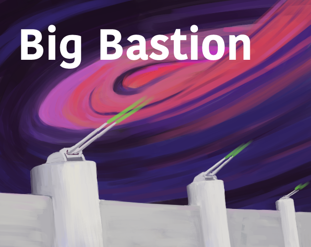 Games like Big Bastion