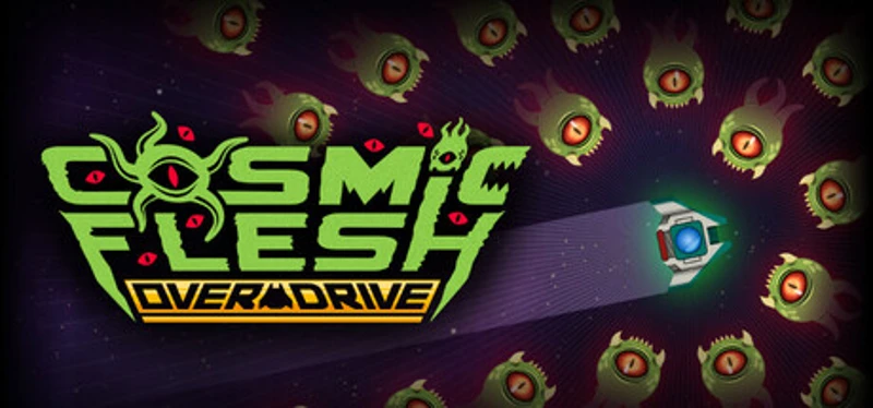 Cosmic Flesh: Overdrive Image