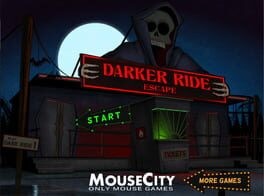 Games like Darker Ride Escape