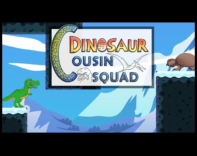 Games like Dinosaur Cousin Squad