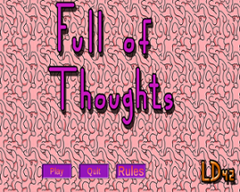 Full of Thoughts Image