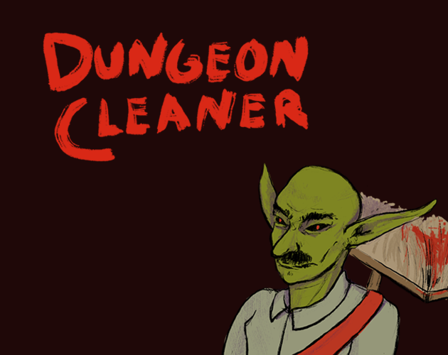 Games like Dungeon Cleaner
