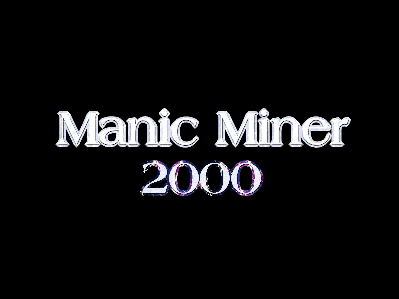 Games like Manic Miner 2000