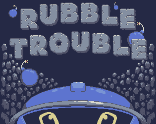 Games like Rubble Trouble