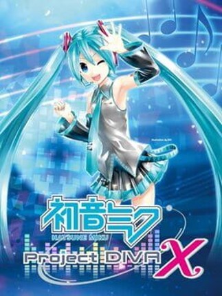 Hatsune Miku: Project Diva X Game Cover