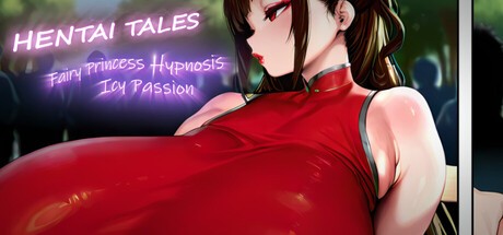 Games like Hentai Tales: Fairy Princess Hypnosis - Icy Passion