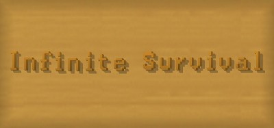 Infinite Survival Image