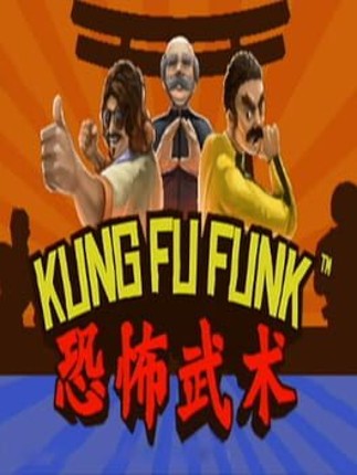 Kung Fu Funk Game Cover