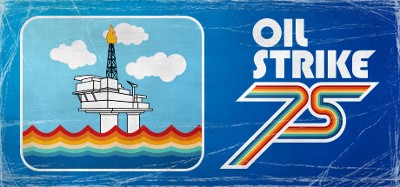 Oil Strike ‘75 Image