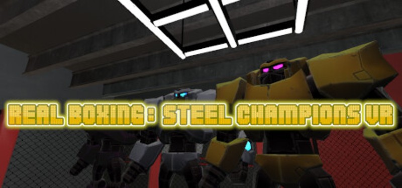 Real Boxing: Steel Champions VR Game Cover