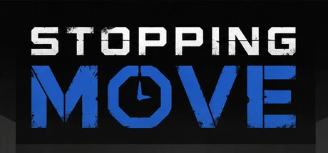 Games like Stopping Move