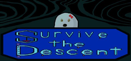Games like Survive the Descent