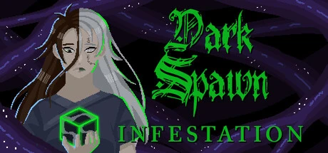 Games like Dark Spawn: Infestation