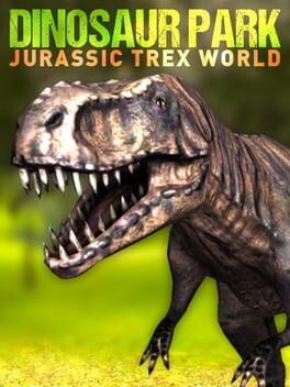 Games like Dinosaur Park: Jurassic Trex World