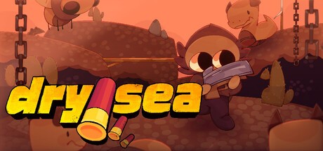 Games like Dry Sea