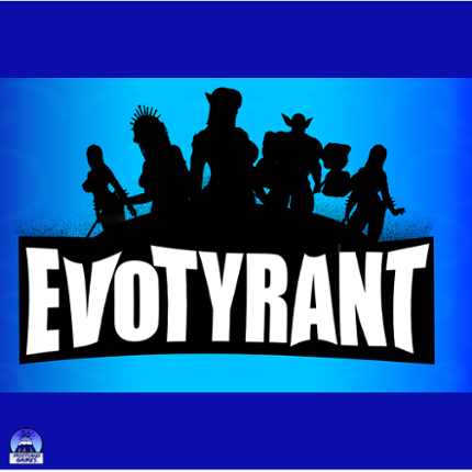 EvoTyrant The Next Generation Version 1.7 [2024 Edition] Image