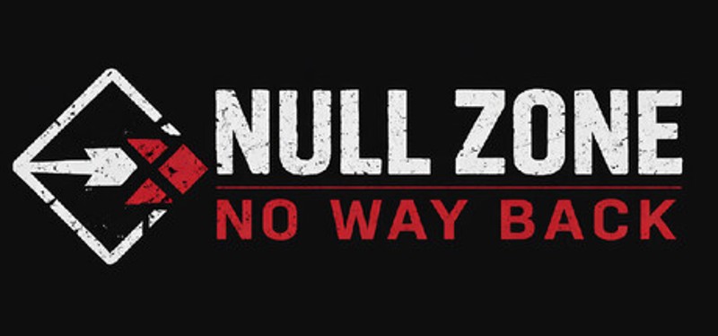 Null Zone: No Way Back Image