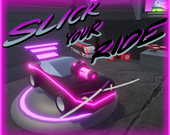 Slick Your Ride Image
