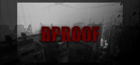 Games like BPROOF