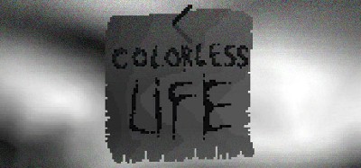 Colorless Life Image