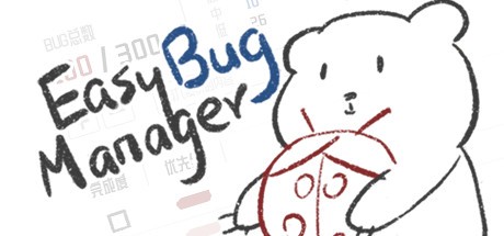 Games like Easy Bug Manager