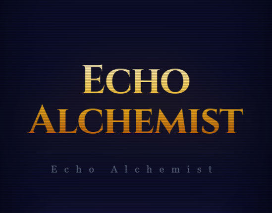 Echo-Alchemist Image