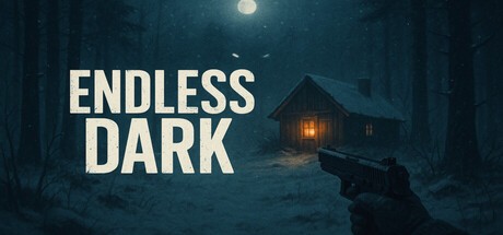 Games like Endless Dark