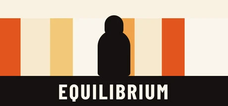 Games like EQUILIBRIUM