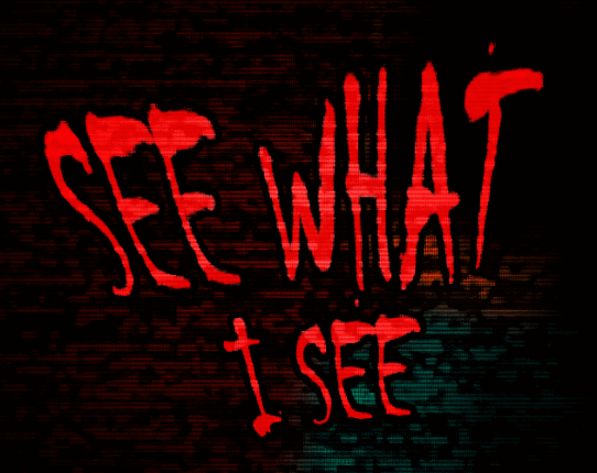 SEE WHAT I SEE Image