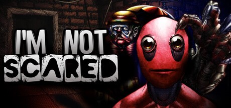 Games like I'm Not Scared